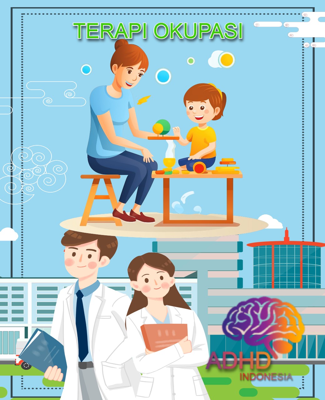 Rujukan untuk Terapi Okupasi untuk Anak ADHD Indonesia Kota Padang Sidempuan